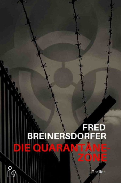 'DIE QUARANTÄNE-ZONE'-Cover
