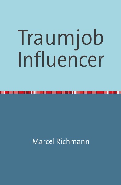 'Cover von Traumjob Influencer'-Cover