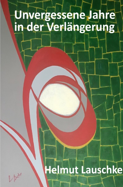 'Cover von Unvergessene Jahre in der Verlängerung'-Cover