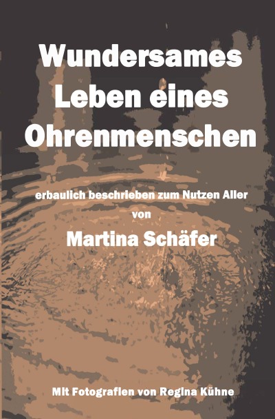 'Cover von Wundersames Leben eines Ohrenmenschen'-Cover