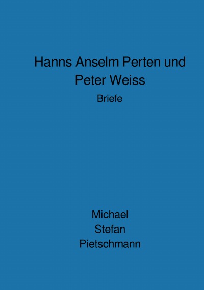 'Hanns Anselm Perten und Peter Weiss'-Cover