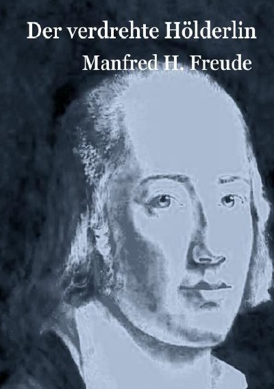 'Der verdrehte Hölderlin'-Cover