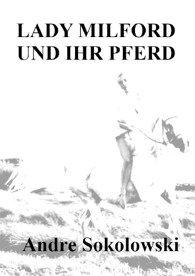 'Cover von Lady Milford und ihr Pferd'-Cover