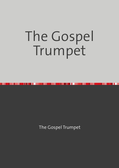'The Gospel Trumpet'-Cover