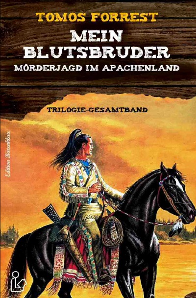 'Cover von MEIN BLUTSBRUDER – MÖRDERJAGD IM APACHENLAND'-Cover