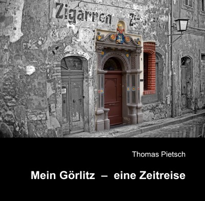 'Mein Görlitz – eine Zeitreise'-Cover