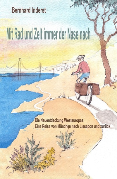 'Mit Rad und Zelt – immer der Nase nach'-Cover