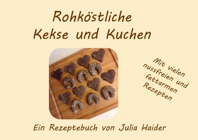 'Rohköstliche Kekse und Kuchen'-Cover