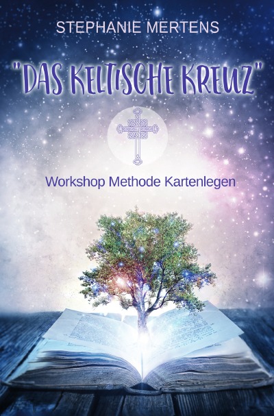 'Das Keltische Kreuz – Workshop zur Methode Kartenlegen'-Cover