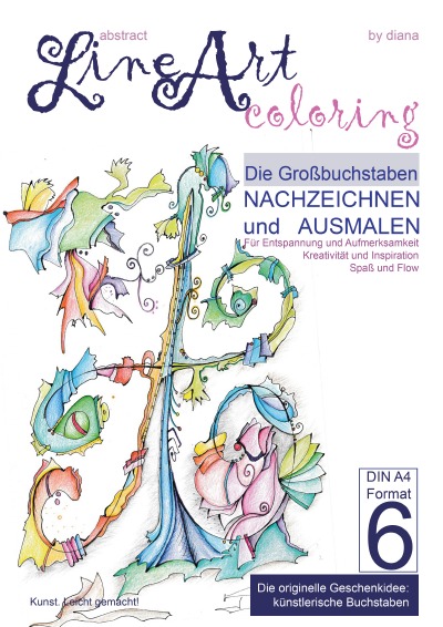 'Cover von Line Art Coloring – Die Großbuchstaben Nachzeichnen und Ausmalen – Band 06 auf 170 gr Papier matt'-Cover