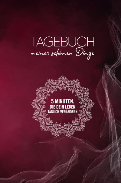 'Tagebuch meiner schönen Dinge (Edelrot)'-Cover