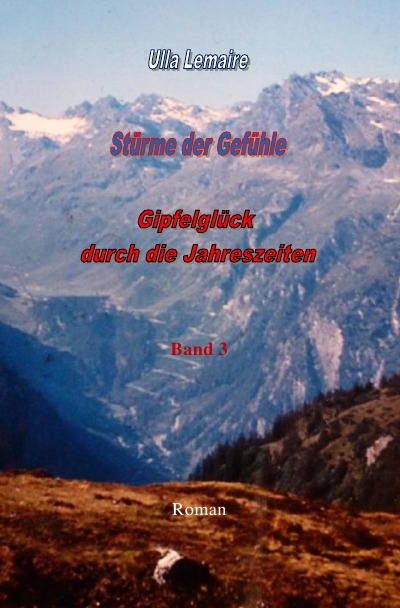 'Cover von Stürme der Gefühle – Gipfelglück durch die Jahreszeiten'-Cover
