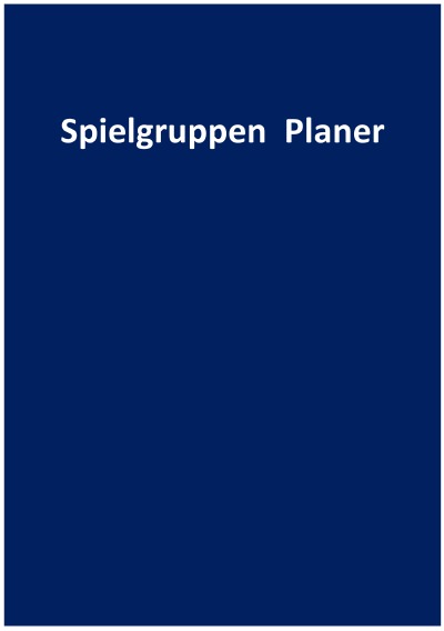 'Cover von Spielgruppen Planer'-Cover