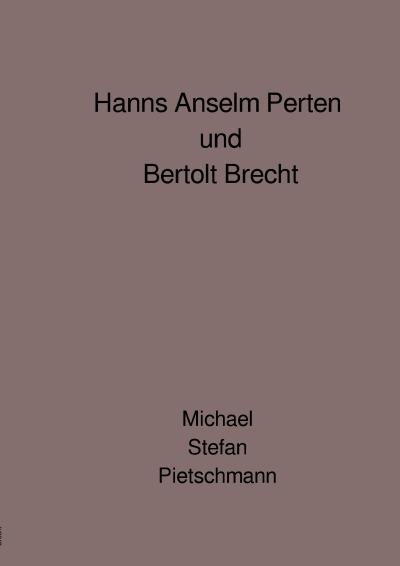 'Hanns Anselm Perten und Bertolt Brecht'-Cover