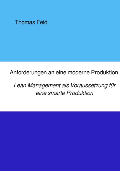 'Cover von Anforderungen an eine moderne Produktion'-Cover