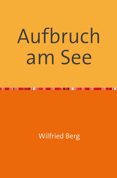 'Cover von Aufbruch am See'-Cover