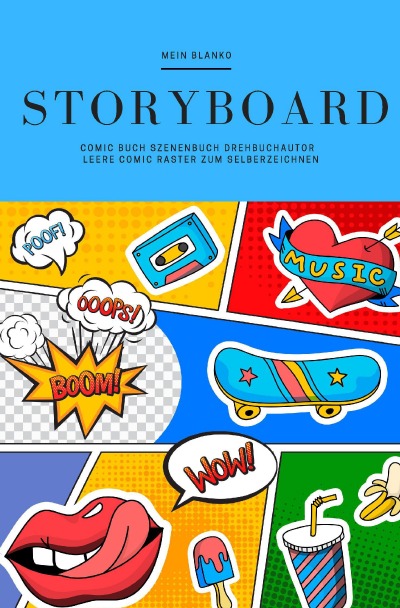 'Cover von Mein Blanko Storyboard Comic Buch Szenenbuch Drehbuchautor Leere Comic Raster zum Selberzeichnen'-Cover