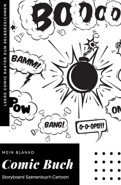 'Cover von Mein Blanko Comic Buch Storyboard Szenenbuch Cartoon Leere Comic Raster zum Selberzeichnen'-Cover