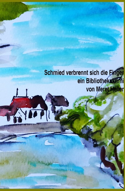 'Cover von Schmied verbrennt sich die Finger'-Cover
