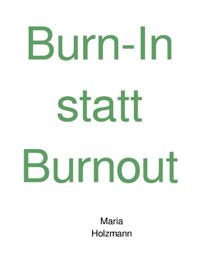 'Cover von Burn-In statt Burnout'-Cover