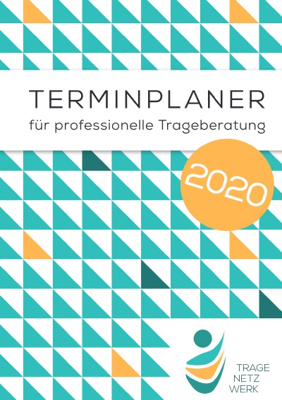 'Cover von Terminplaner für professionelle Trageberatung 2020 (Klassik)'-Cover