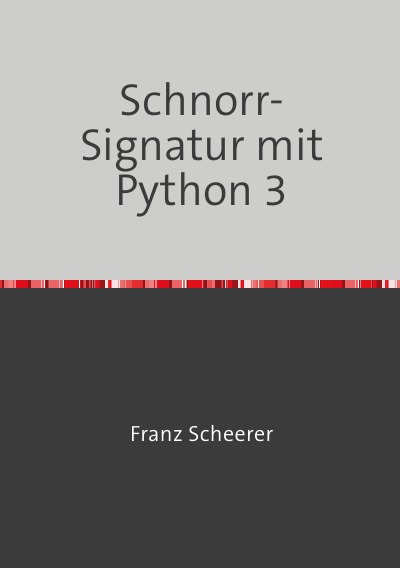 'Cover von Schnorr-Signatur mit Python 3'-Cover