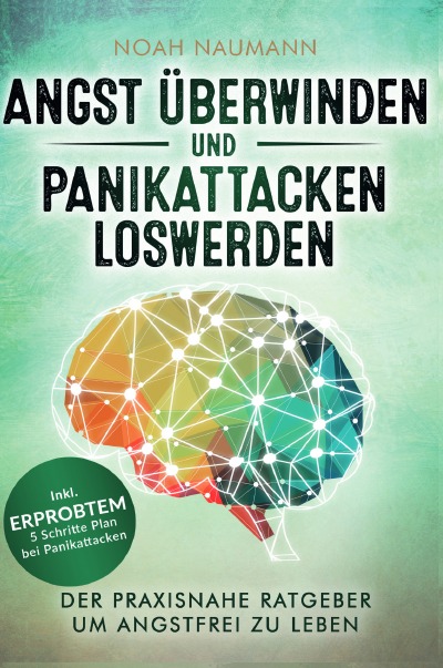 'Angst überwinden und Panikattacken loswerden'-Cover