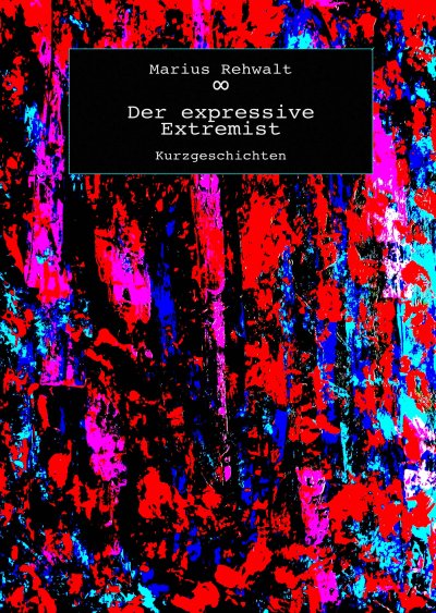 'Der expressive Extremist'-Cover