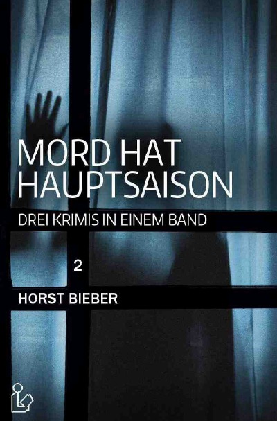 'MORD HAT HAUPTSAISON 2: DREI KRIMIS IN EINEM BAND'-Cover