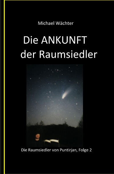 'Cover von Die ANKUNFT der Raumsiedler'-Cover