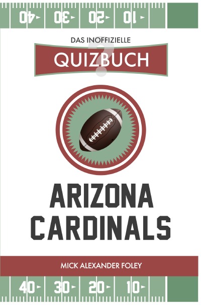'Cover von Arizona Cardinals – Das (inoffizielle) Quizbuch'-Cover