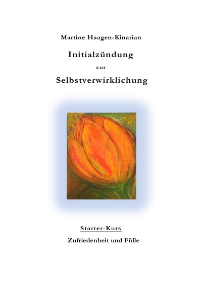 'INITIALZÜNDUNG ZUR SELBSTVERWIRKLICHUNG'-Cover