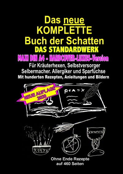 'Cover von DIN A4 – HARDCOVER-LUXUS-Version – Das neue KOMPLETTE Buch der Schatten – DAS STANDARDWERK'-Cover