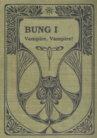 'BUNG – Band 1  Vampire, Vampire!'-Cover