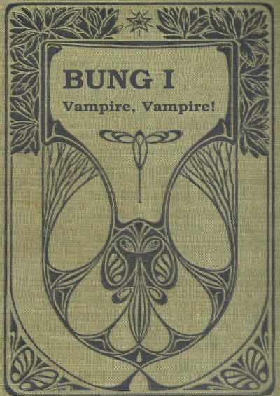 'BUNG – Band 1  Vampire, Vampire!'-Cover