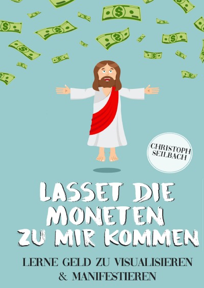 'Lasset die Moneten zu mir kommen'-Cover