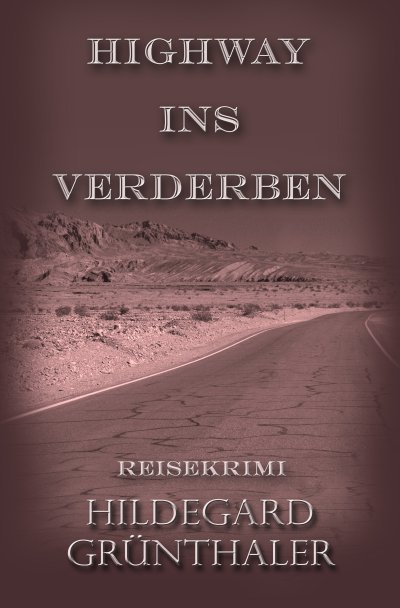 'Cover von Highway ins Verderben'-Cover