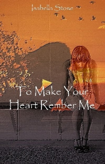'Cover von To Make Your Heart Remember Me'-Cover