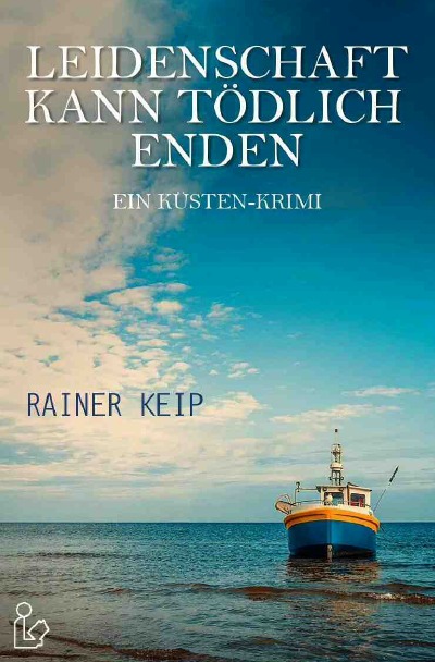 'LEIDENSCHAFT KANN TÖDLICH ENDEN'-Cover