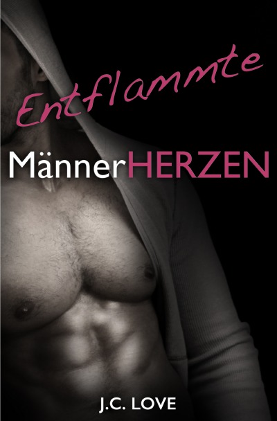 'Cover von Entflammte Männerherzen'-Cover