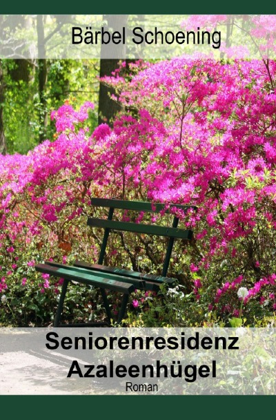 'Seniorenresidenz Azaleenhügel'-Cover