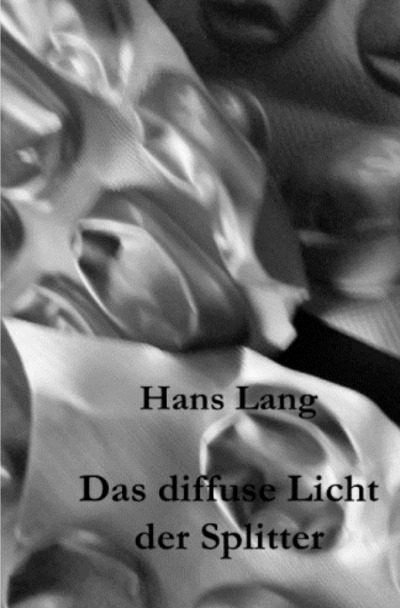 'Das diffuse Licht der Splitter'-Cover