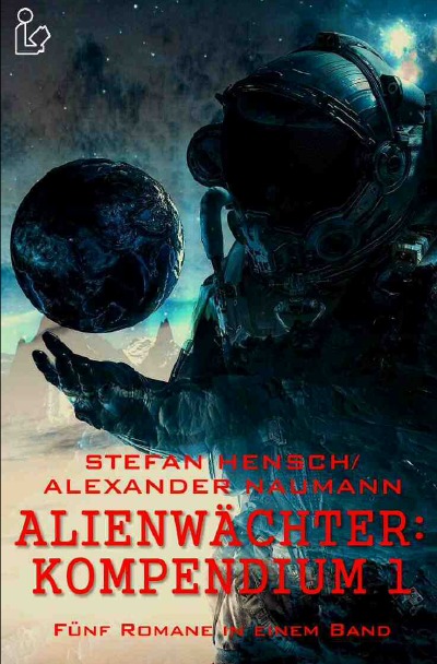 'ALIENWÄCHTER: KOMPENDIUM 1'-Cover
