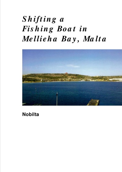 'Shifting a Fishing Boat in Mellieha Bay, Malta'-Cover