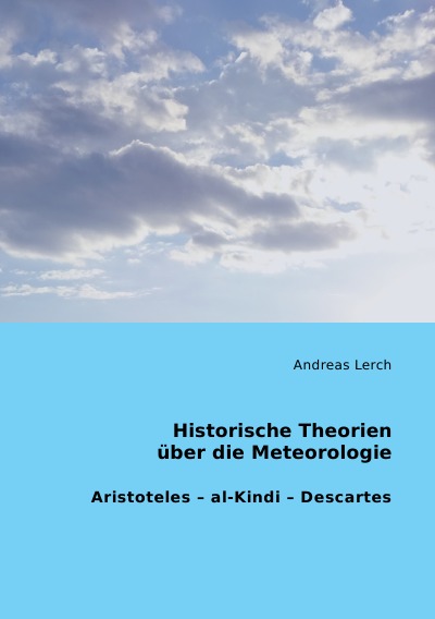 'Cover von Historische Theorien über die Meteorologie'-Cover