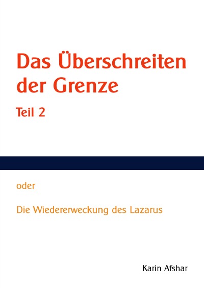'Cover von Das Überschreiten der Grenze – Teil 2'-Cover