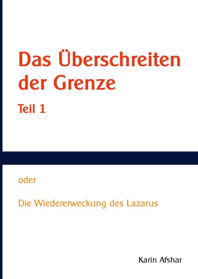 'Cover von Das Überschreiten der Grenze – Teil 1'-Cover