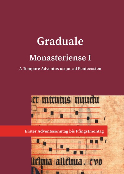 'Graduale Monasteriense I. A Tempore Adventus usque ad Pentecosten'-Cover