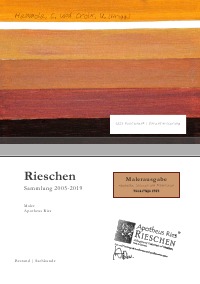 Rieschen - Bestand 2005-2019 – 6. Auflage - Uwe-Xaver Croix, Quirin Aurath, Apotheus Ries
