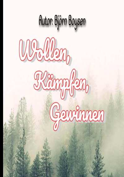 'Wollen, Kämpfen, Siegen'-Cover